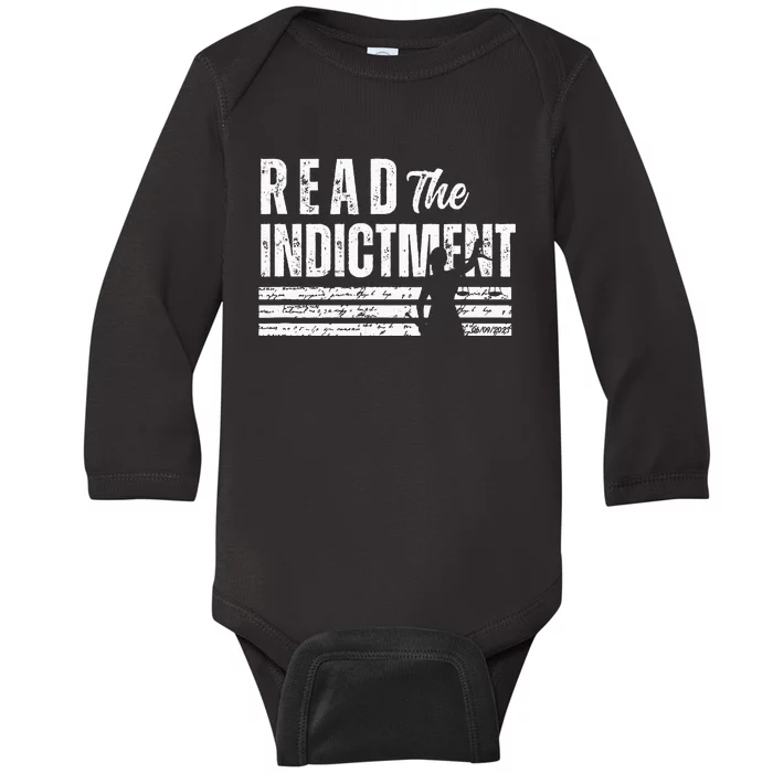 Read the Indictment Donald Trump indictment AntiTrump Baby Long Sleeve Bodysuit