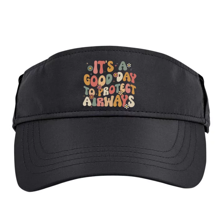 Respiratory Therapist ItS A Good Day To Protect Airways Adult Drive Performance Visor