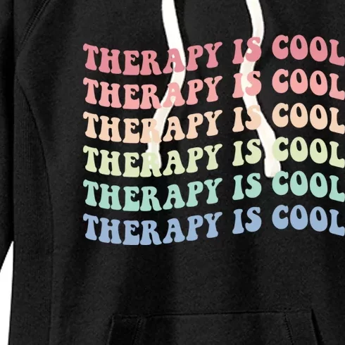 Retro Therapy Is Cool Funny Gift Cute Occupational Therapy Funny Gift Women's Fleece Hoodie