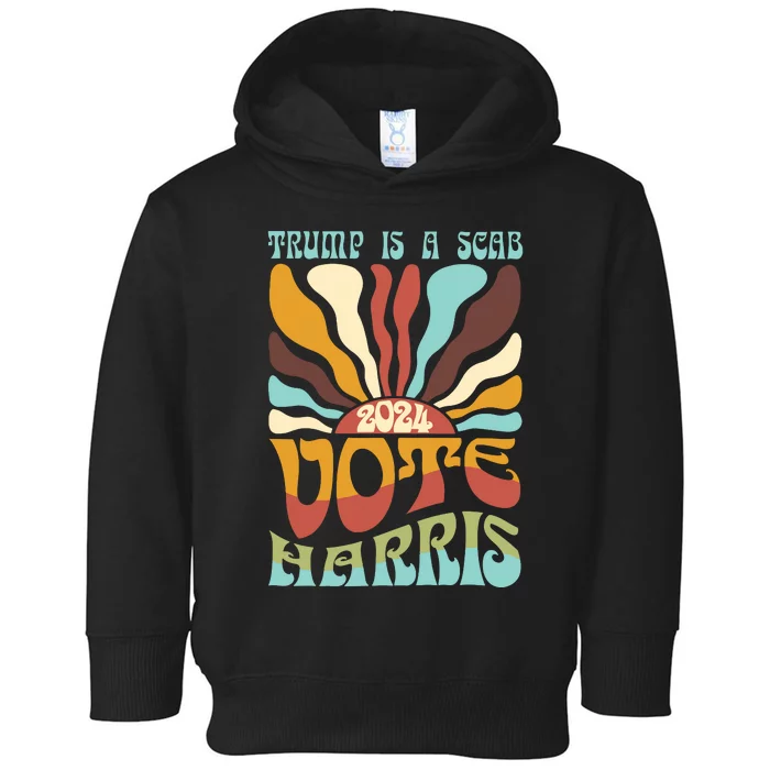 Retro Trump Is A Scab Vote Harris Funny Harris Kamala Trump Toddler Hoodie