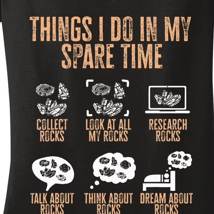 Rockhound Things I Do In My Spare Time Rock Collecting Women's V-Neck T-Shirt