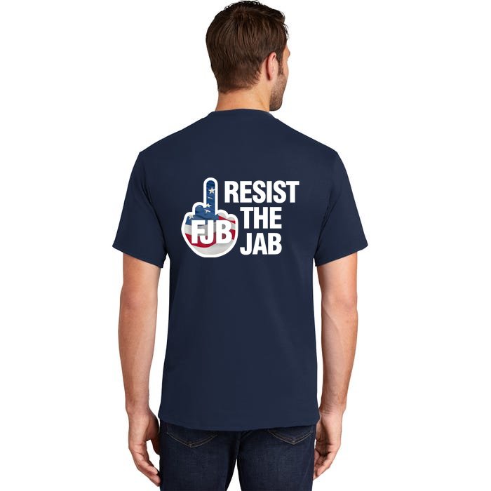 Resist The Jab Flag Logo Front & Back Tall T-Shirt