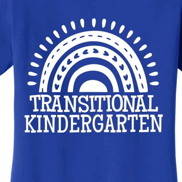 Rainbow Transitional Kindergarten Teacher Team Gift Women's T-Shirt