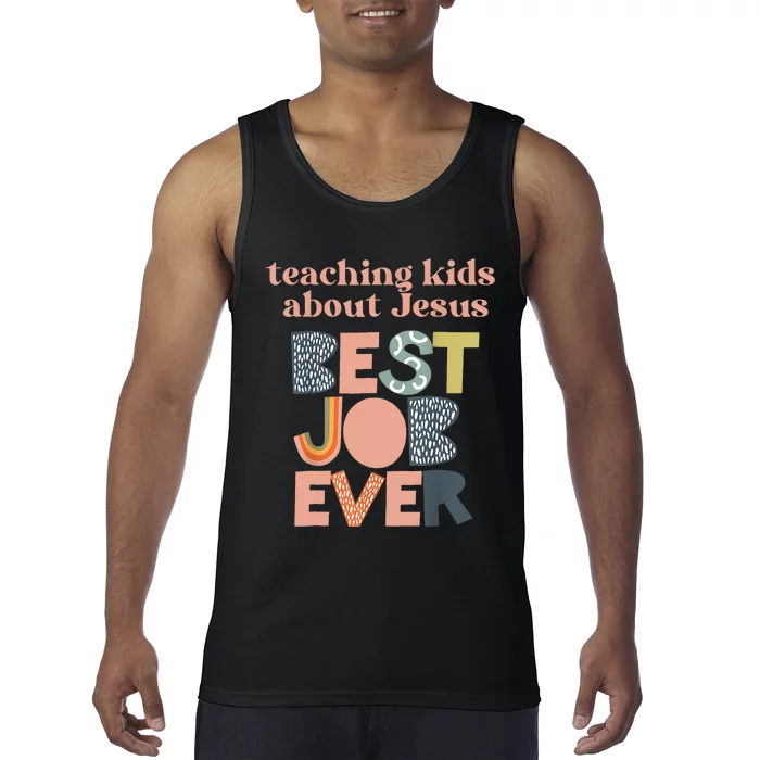 Retro Teaching Kids About Jesus Is The Best Job Ever Tank Top