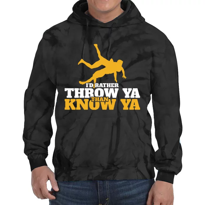 Rather Throw Know Wrestling Wrestler Tie Dye Hoodie