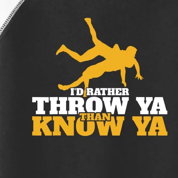 Rather Throw Know Wrestling Wrestler Toddler Fine Jersey T-Shirt