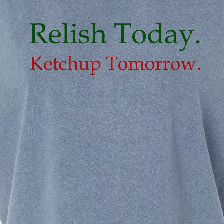 Relish Today Ketchup Tomorrow Garment-Dyed Women's Muscle Tee