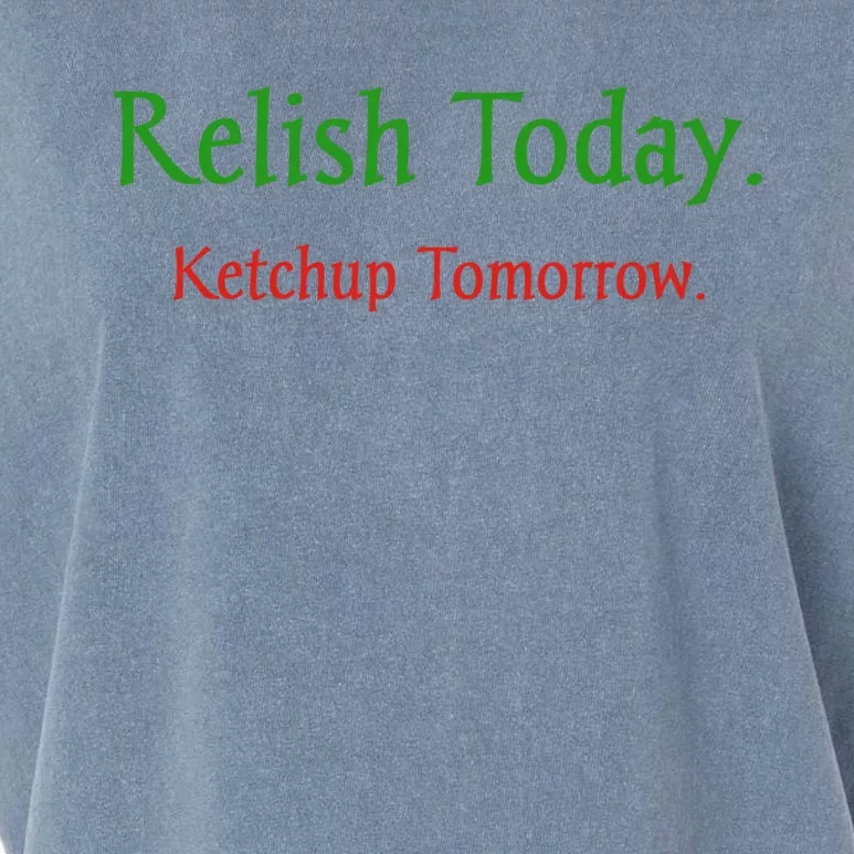 Relish Today Ketchup Tomorrow Garment-Dyed Women's Muscle Tee