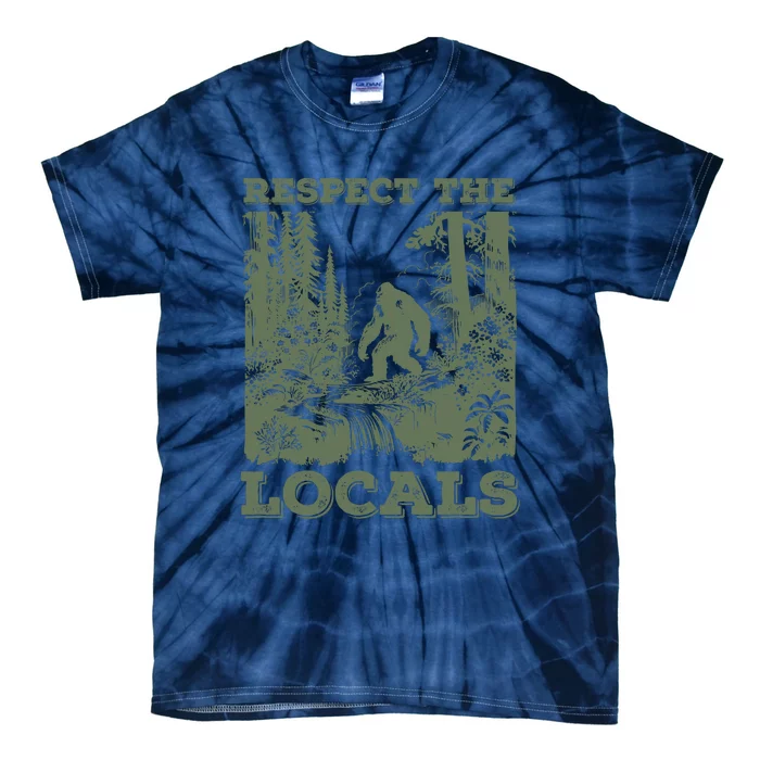 Respect The Locals Big Foot Sasquatch Yeti Walking In The Forest Vintage Tie-Dye T-Shirt