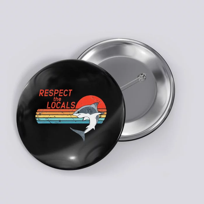 Respect the Locals White Shark Button