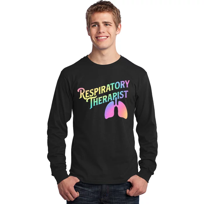 Respiratory Therapist Lung Therapy Pulmonology Nurse Week Long Sleeve Shirt