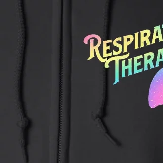 Respiratory Therapist Lung Therapy Pulmonology Nurse Week Full Zip Hoodie