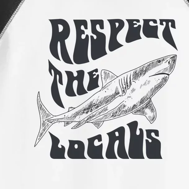 Respect The Locals Toddler Fine Jersey T-Shirt