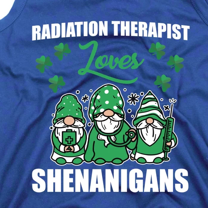 Radiation Therapist Loves Shenanigans St Patricks Day Gnome Gift Tank Top