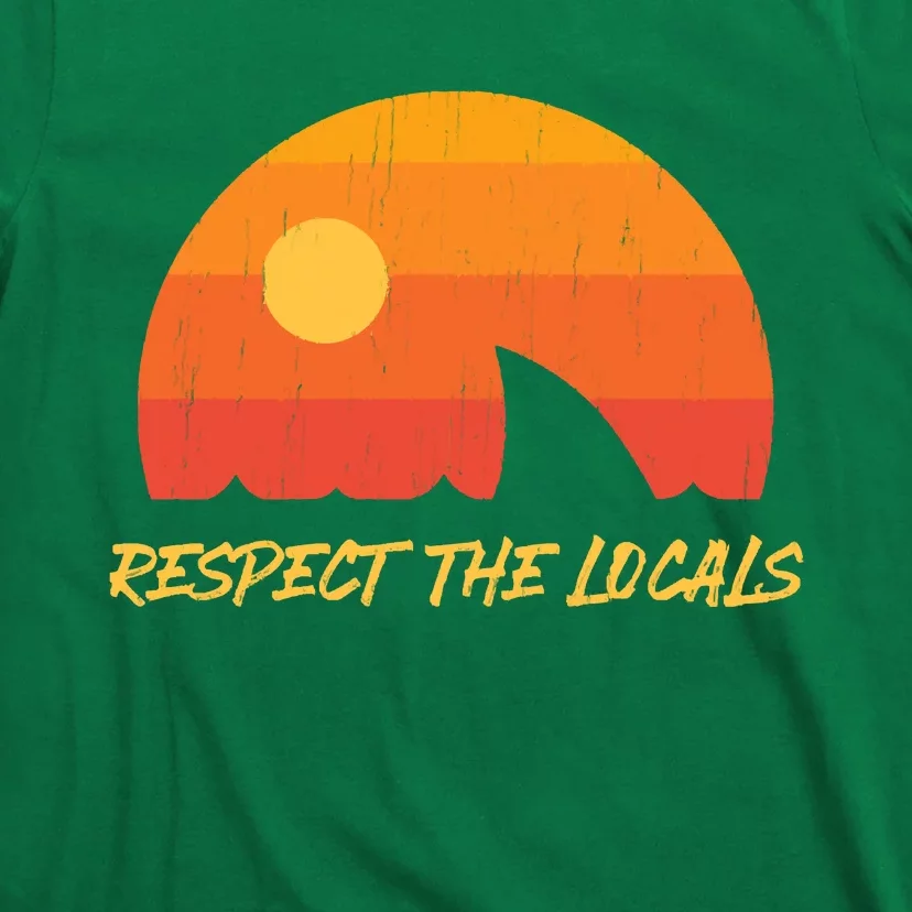 Respect The Locals ✅ Shark Week T-Shirt