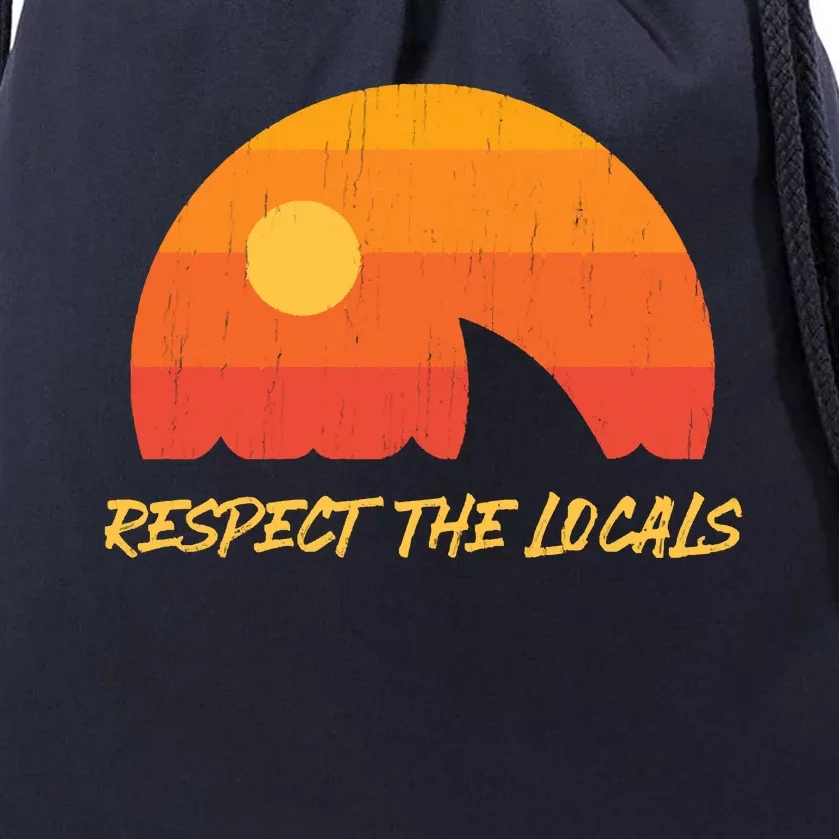 Respect The Locals ✅ Shark Week Drawstring Bag