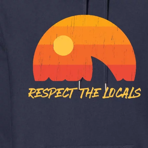 Respect The Locals ✅ Shark Week Premium Hoodie