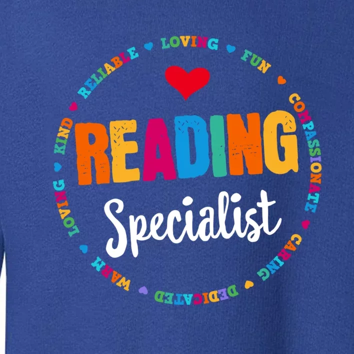 Reading Teacher Literacy Coach Principal Reading Specialist Cool Gift Toddler Sweatshirt