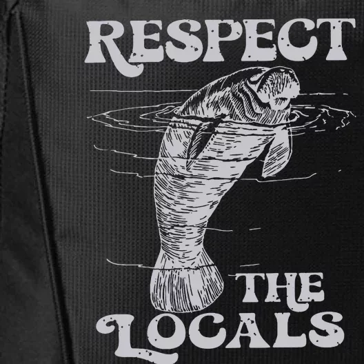 Respect The Locals City Backpack