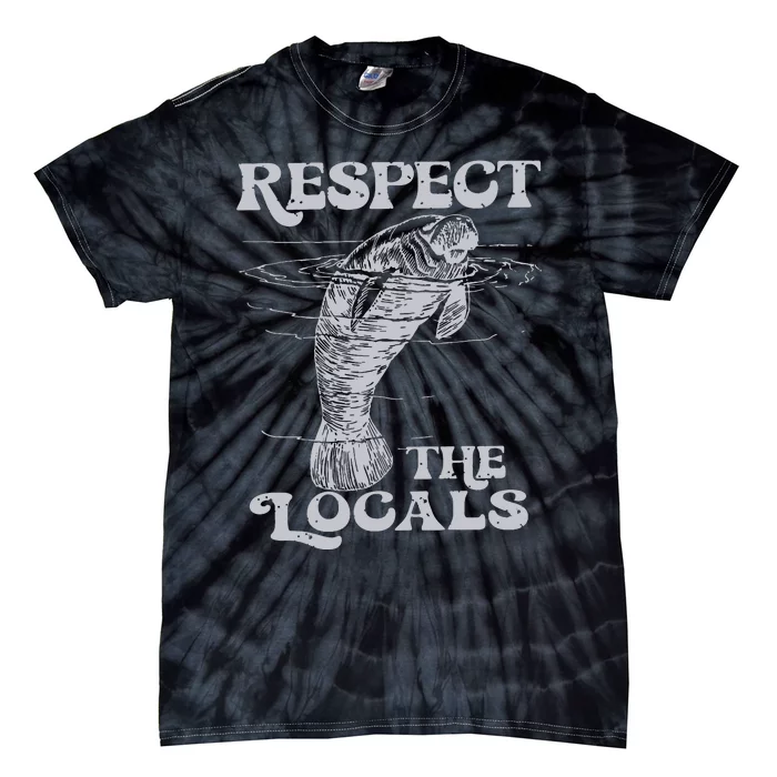 Respect The Locals Tie-Dye T-Shirt