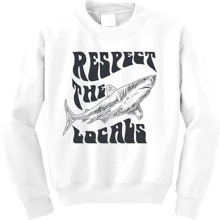 Respect The Locals Kids Sweatshirt