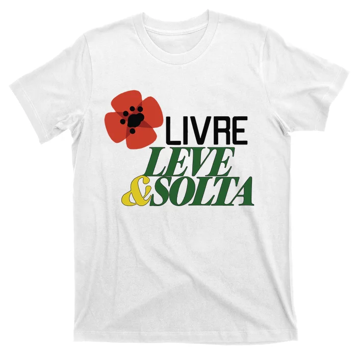 Rui Tavares Livre Leve And Solta T-Shirt