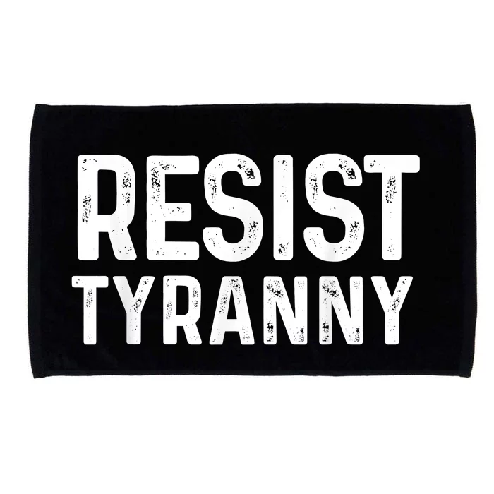 Resist Tyranny Libertarian Conservative USA Liberty Freedom Microfiber Hand Towel