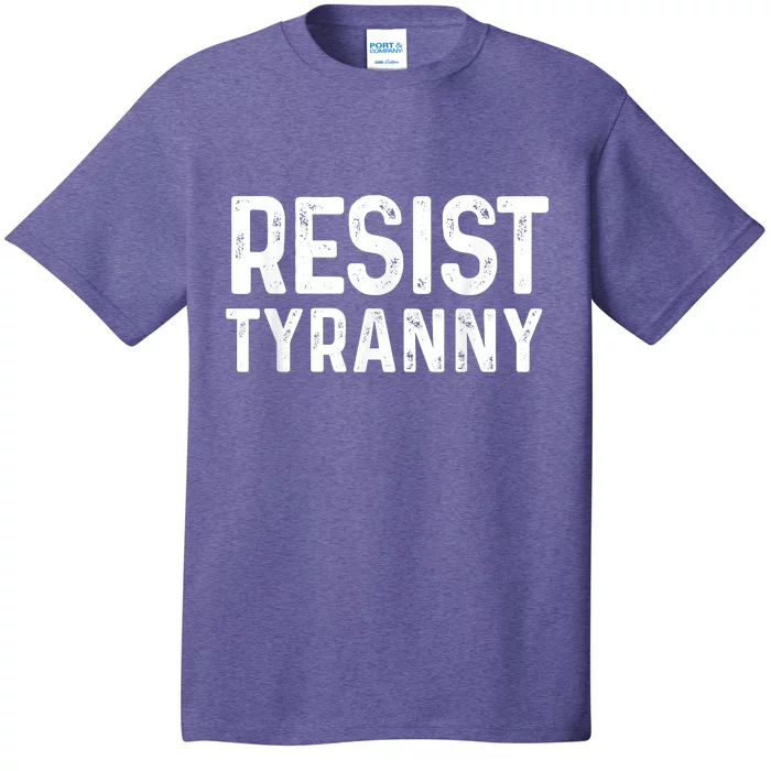 Resist Tyranny Libertarian Conservative USA Liberty Freedom T-Shirt