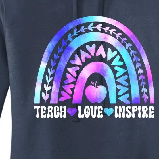 Rainbow Teach Love And Inspire Back To School Teacher Lovers Gift Women's Pullover Hoodie