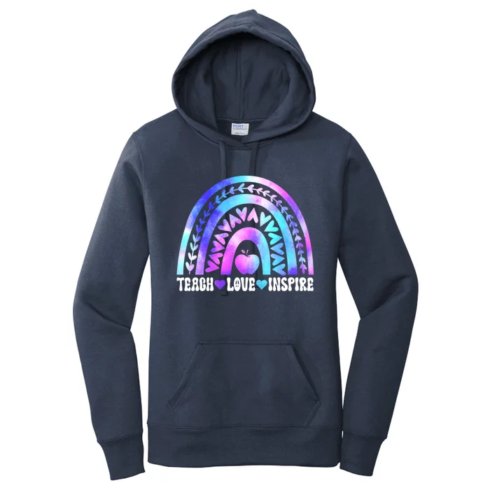 Rainbow Teach Love And Inspire Back To School Teacher Lovers Gift Women's Pullover Hoodie