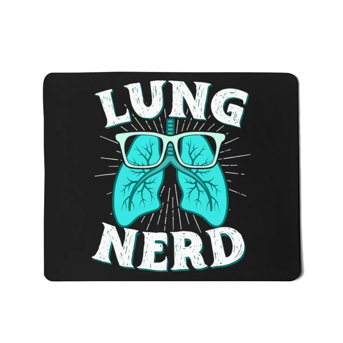 Respiratory Therapist Lung Nerd RRT CRT RT Pulmonologist Mousepad