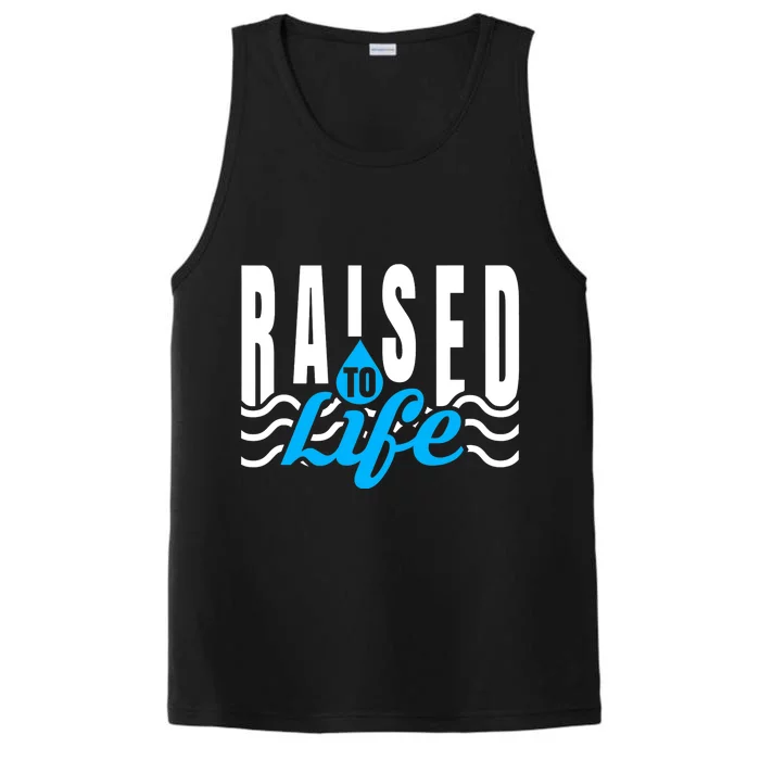 Raised To Life Shirt Gift Tee For Christian Water Baptism Performance Tank