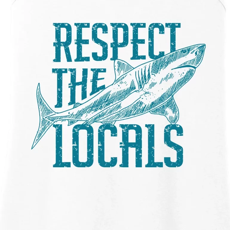 Respect The Locals Shark Gifts Ladies Essential Tank