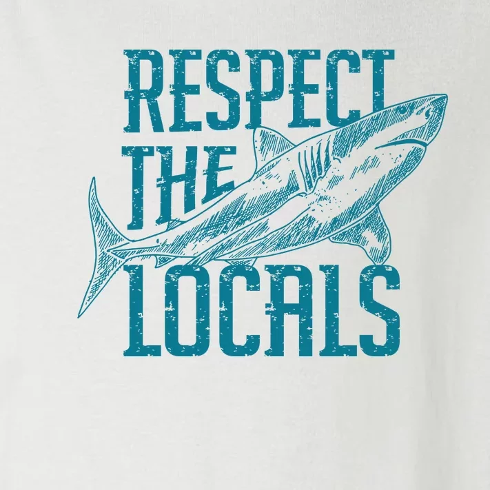 Respect The Locals Shark Gifts Toddler Long Sleeve Shirt