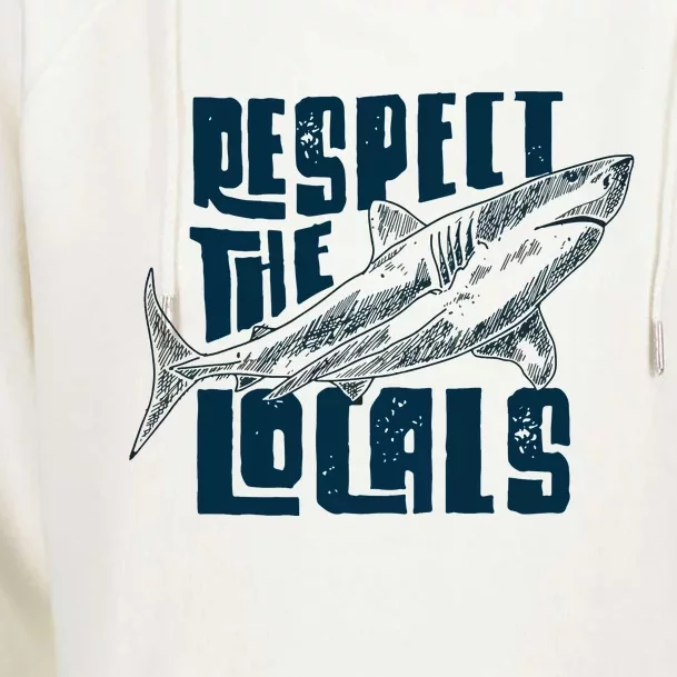 Respect The Locals Save The Ocean Womens Funnel Neck Pullover Hood