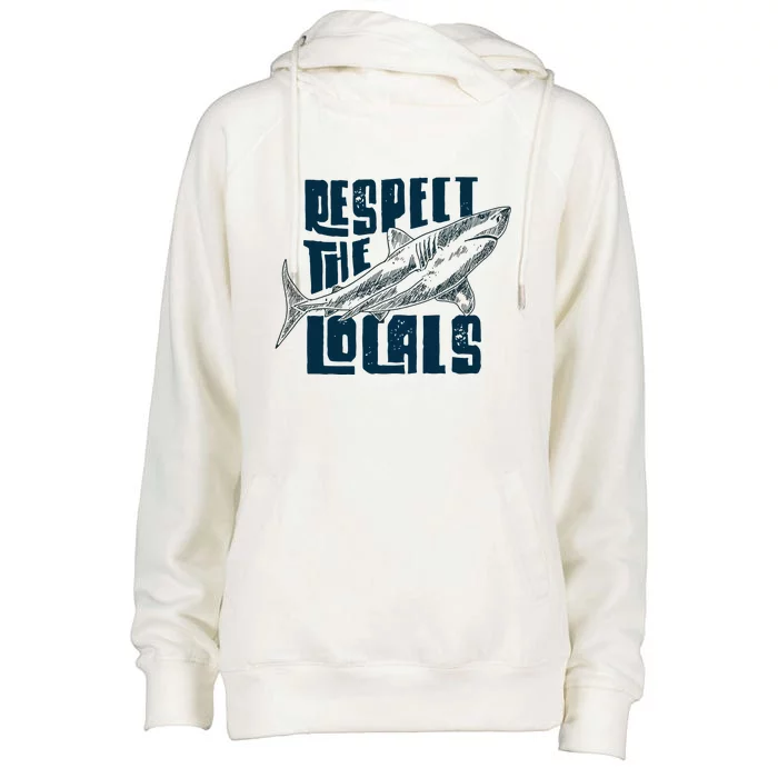 Respect The Locals Save The Ocean Womens Funnel Neck Pullover Hood