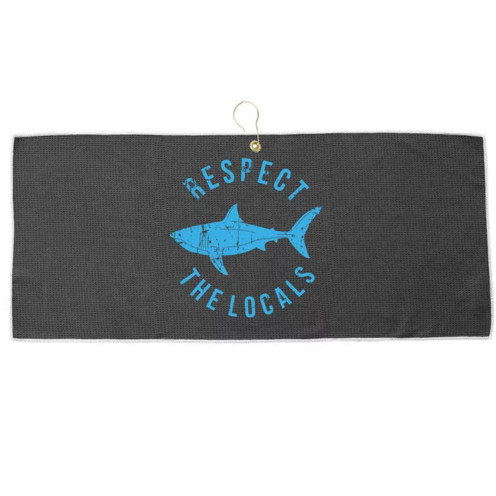 Respect The Locals Shark Ocean Animal Rights Biology Life Large Microfiber Waffle Golf Towel