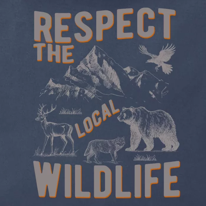 Respect The Local Wildlife Zip Tote Bag