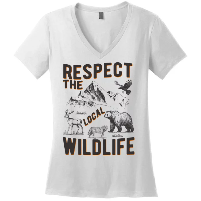 Respect The Local Wildlife Women's V-Neck T-Shirt