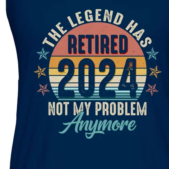 Retro The Legend Has Retired Not My Problem Anymore 2024 Ladies Essential Flowy Tank