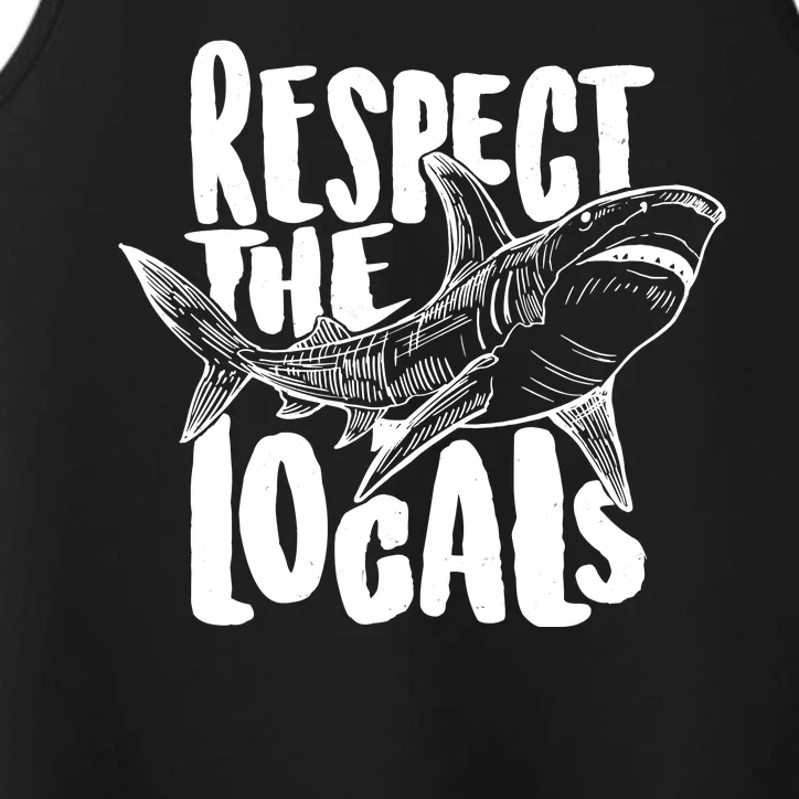 Respect The Locals Shark Week Lover Performance Tank