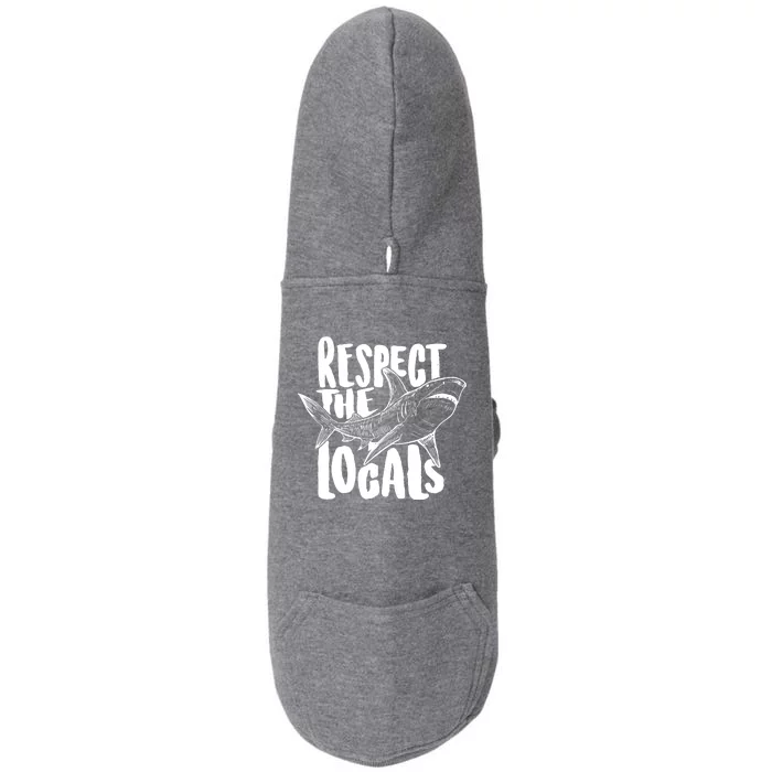 Respect The Locals Shark Week Lover Doggie 3-End Fleece Hoodie