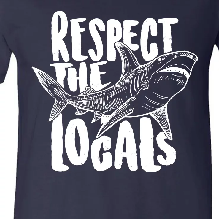 Respect The Locals Shark Week Lover V-Neck T-Shirt