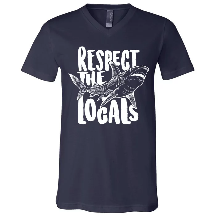 Respect The Locals Shark Week Lover V-Neck T-Shirt