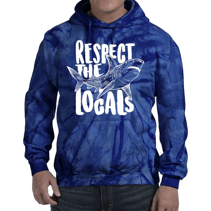 Respect The Locals Shark Week Lover Tie Dye Hoodie