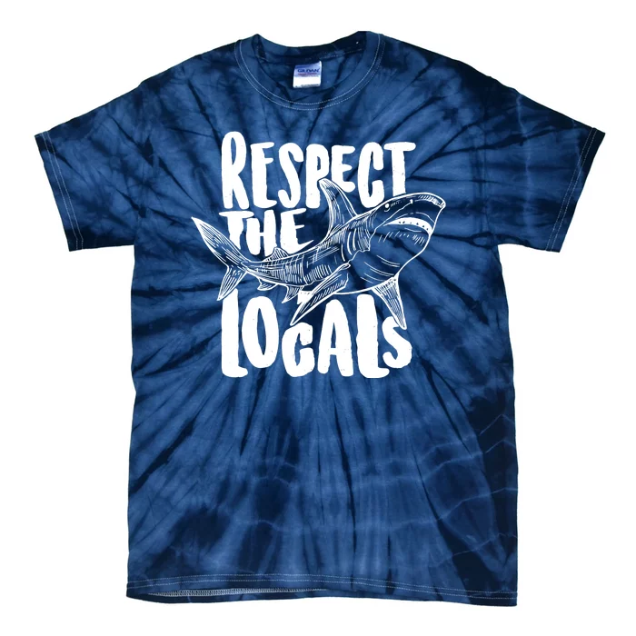 Respect The Locals Shark Week Lover Tie-Dye T-Shirt