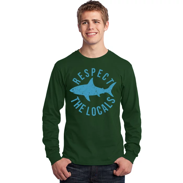 Respect The Locals Warning Shark Week Long Sleeve Shirt