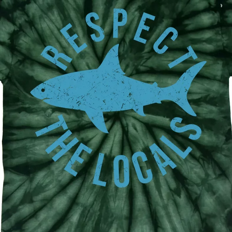 Respect The Locals Warning Shark Week Tie-Dye T-Shirt