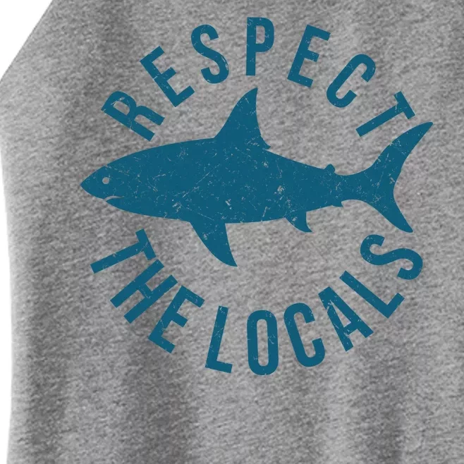 Respect The Locals Warning Shark Week Women’s Perfect Tri Rocker Tank