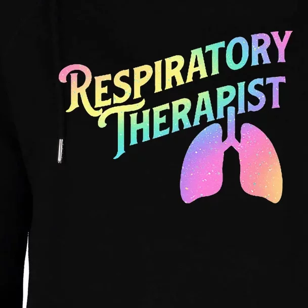 Respiratory Therapist Lung Therapy Pulmonology Nurse Week Womens Funnel Neck Pullover Hood